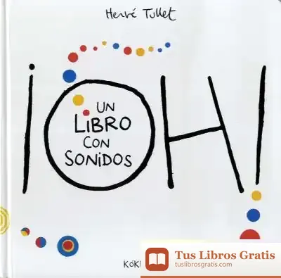 Descargar ¡Oh! Un Libro Con Sonidos