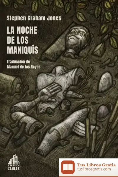 Descargar La Noche De Los Maniquís de Hijo Tomás
