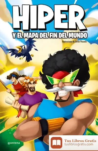 Descargar Hiper Y El Mapa Del Fin Del Mundo