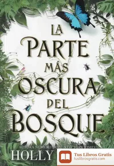 Descargar La Parte Más Oscura Del Bosque de Holly Black