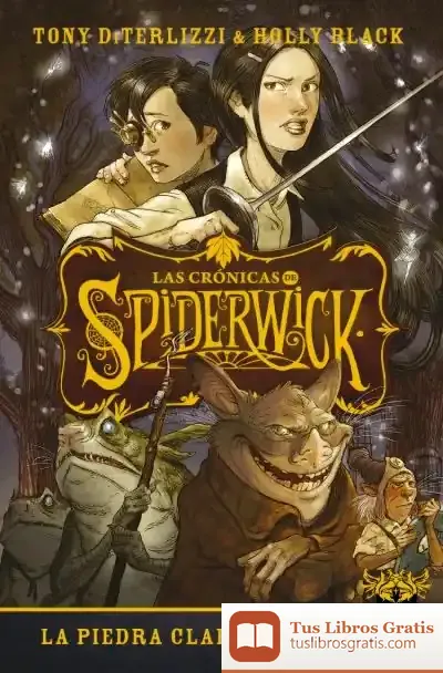 Descargar Las Crónicas De Spiderwick Vol. 2 de Holly Black