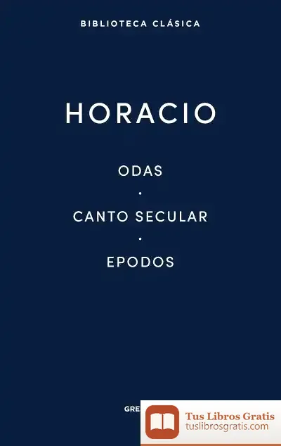 Descargar Odas, Canto Secular, Epodo de Horacio