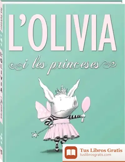 Descargar L'Olivia I Les Princeses