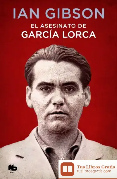 Descargar El Asesinato De García Lorca de Ian Gibson