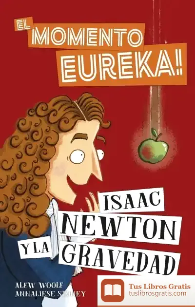 Descargar Isaac Newton Y La Gravedad de Ian Graham