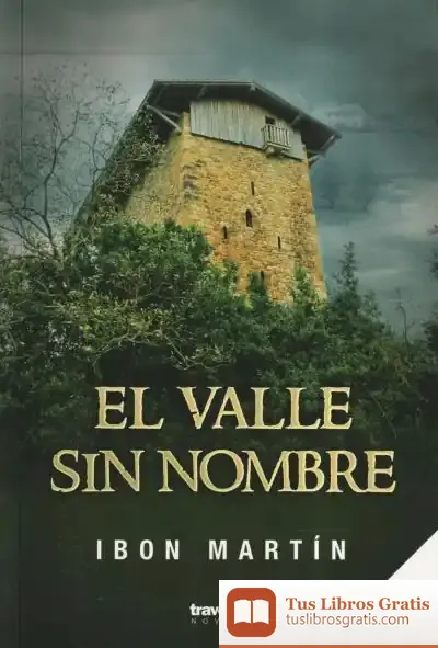 Descargar El Valle Sin Nombre de Ibon Martín