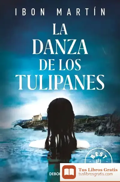 Descargar La Danza De Los Tulipanes (Inspectora Ane Cestero 1)