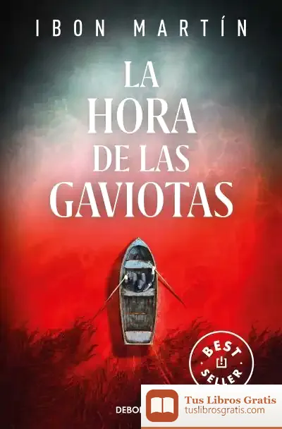 Descargar La Hora De Las Gaviotas (Inspectora Ane Cestero 2) de Ibon Martín