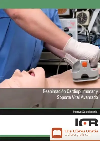 Descargar Manual Reanimación Cardiopulmonar Y Soporte Vital Avanzado