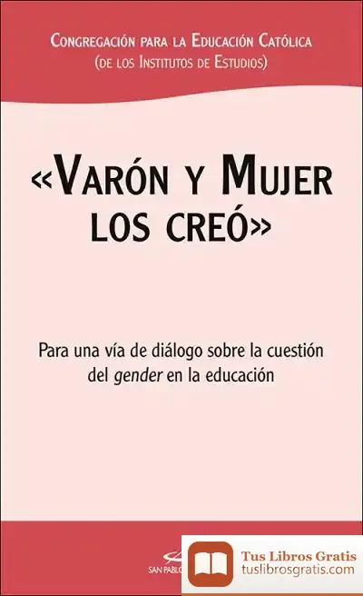 Descargar «Varón Y Mujer Los Creó»