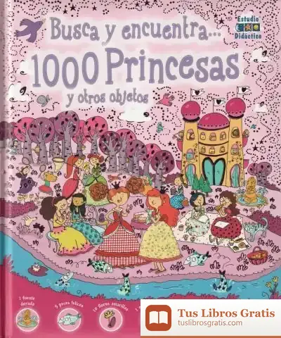 Descargar 1000 Princesas Y Otros Objetos: Busca Y Encuentra de Igloo Books