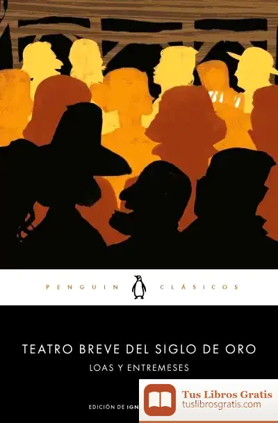 Descargar Teatro Breve Del Siglo De Oro