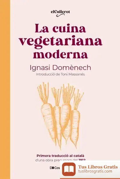 Descargar La Cuina Vegetariana Moderna