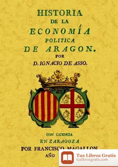 Descargar Historia De La Economía Política De Aragón de Xavier Zubiri