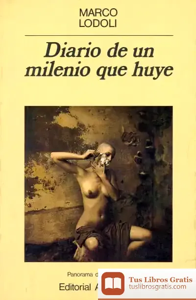 Descargar Diario De Un Milenio Que Huye