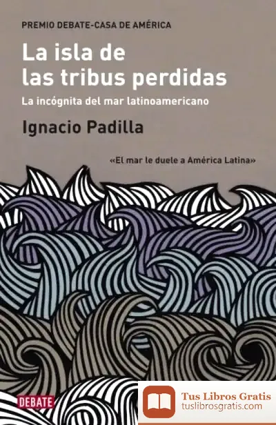 Descargar La Isla De Las Tribus Perdidas de Lluís Pastor Pérez