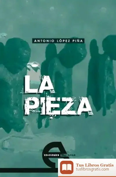 Descargar La Pieza de Ignacio Pajón Leyra
