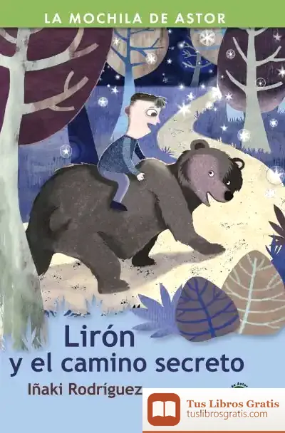 Descargar Lirón Y El Camino Secreto