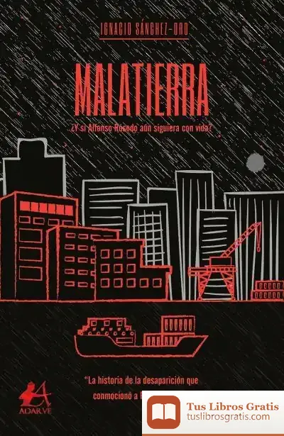 Descargar Malatierra de Ignacio Sánchez-oro Castellano