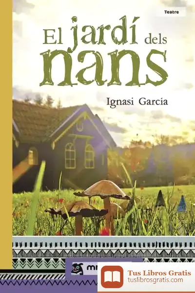 Descargar El Jardí Dels Nans