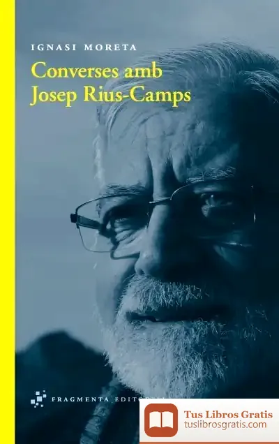 Descargar Converses Amb Josep Rius-Camps