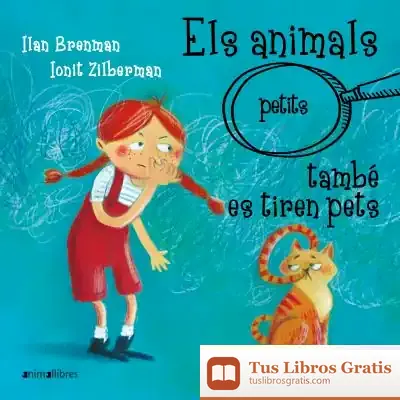 Descargar Els Animals (Petits) També Es Tiren Pets