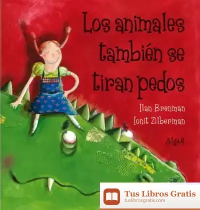 Descargar Los Animales También Se Tiran Pedos