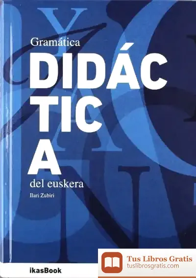 Descargar Gramática Didáctica Del Euskera