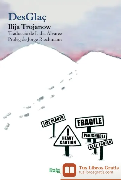 Descargar Desglaç de Ilija Trojanow