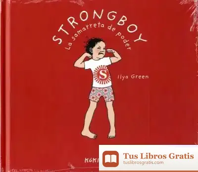 Descargar Strongboy, La Samarreta De Poder