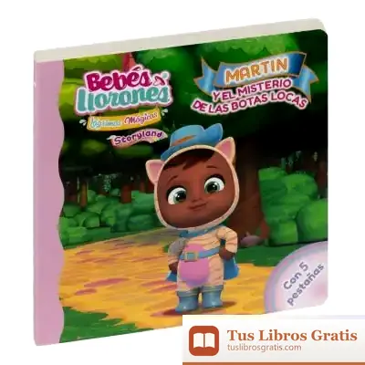 Descargar Bebés Llorones - Martin Y El Misterio De Las Botas Locas
