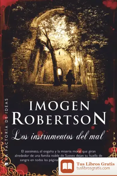 Descargar Los Instrumentos Del Mal de Imogen Robertson
