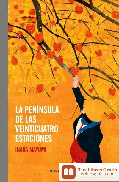Descargar La Península De Las Veinticuatro Estaciones