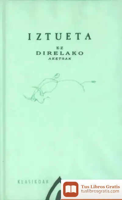 Descargar Ez Direlako Aketsak - Iztueta