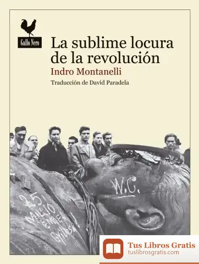 Descargar La Sublime Locura De La Revolución