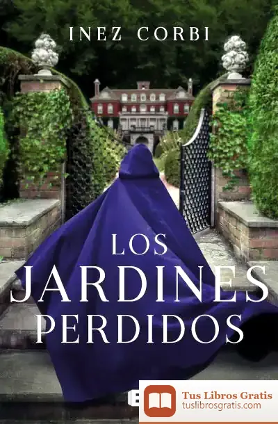 Descargar Los Jardines Perdidos