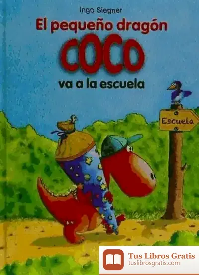 Descargar El Pequeño Dragón Coco Va A La Escuela