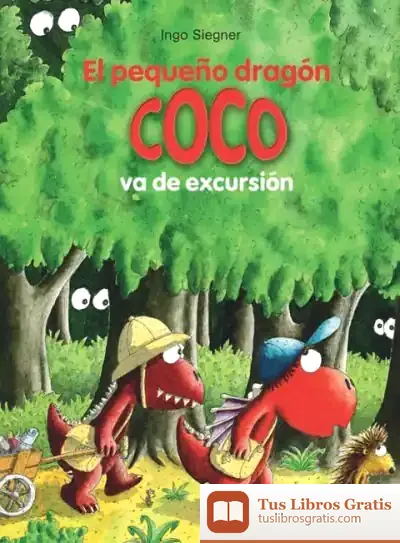 Descargar El Pequeño Dragón Coco Va De Excursión de Ingo Siegner