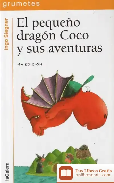 Descargar El Pequeño Dragón Coco Y Sus Aventuras de J. M. Coetzee