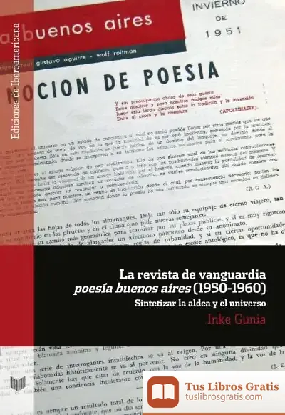 Descargar La Revista De Vanguardia Poesía Buenos Aires (1950-1960)