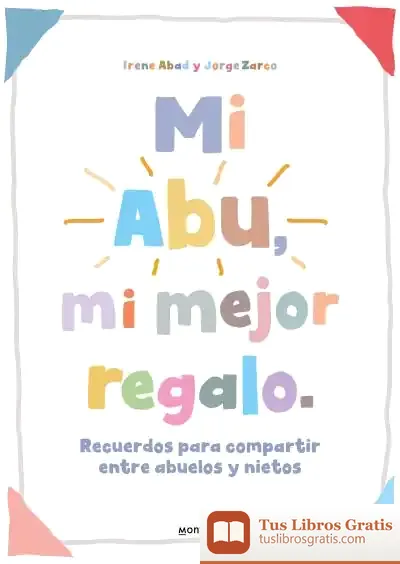 Descargar Mi Abu, Mi Mejor Regalo