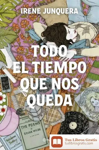 Descargar Todo El Tiempo Que Nos Queda