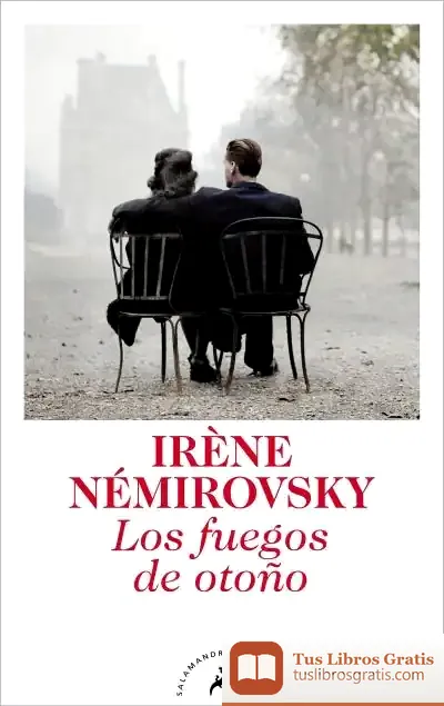 Descargar Los Fuegos De Otoño de Irène Némirovsky