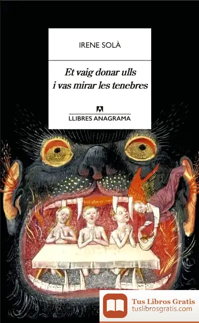 Descargar Et Vaig Donar Ulls I Vas Mirar Les Tenebres