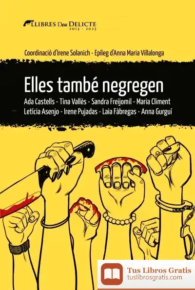 Descargar Elles També Negregen de Irene Solanich Sanglas