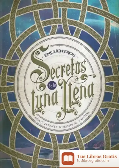 Descargar Secretos De La Luna Llena 2. Encuentros