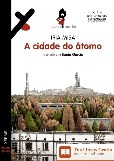 Descargar A Cidade Do Átomo de Iria Misa