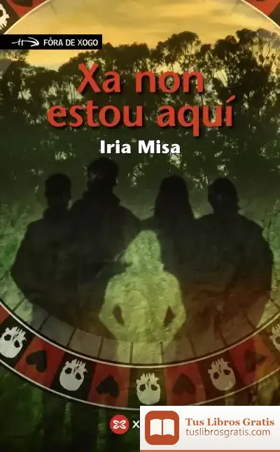 Descargar Xa Non Estou Aquí de Iria Misa Peralba