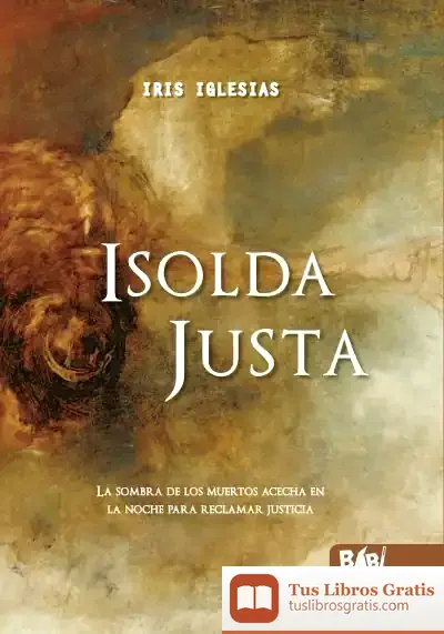 Descargar Isolda Justa de Iris Iglesias