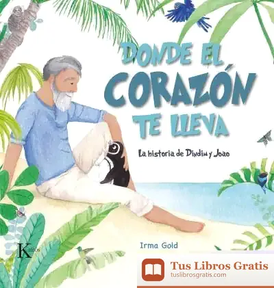 Descargar Donde El Corazón Te Lleva de Irma Gold